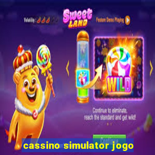 cassino simulator jogo